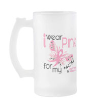 Breast Cancer I WEAR PINK FOR MY MOM 45