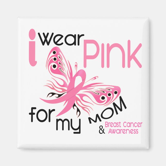 Breast Cancer I WEAR PINK FOR MY MOM 45 Magnet (Front)