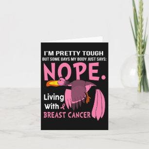 Breast Cancer I'm Pretty Tough But Some Days My Bo Card