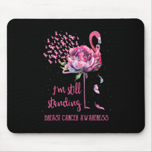 Breast Cancer I'm Still Standing Flamingo Ribbon Mouse Pad