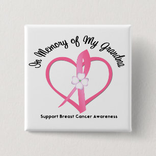 Breast Cancer In Memory of My Grandma 15 Cm Square Badge