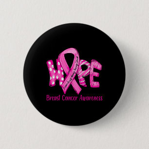 Breast Cancer In October We Wear Pink Ribbon  6 Cm Round Badge