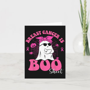 Breast Cancer Is Boo Sheet Awareness Halloween Fun Card