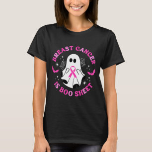 Breast Cancer Is Boo Sheet Awareness Halloween nk T-Shirt