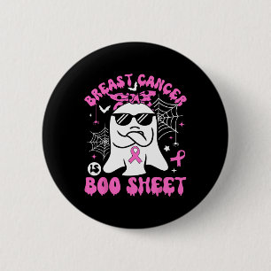 Breast Cancer Is Boo Sheet Breast Cancer Warrior H 6 Cm Round Badge