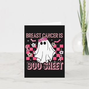 Breast Cancer Is Boo Sheet Halloween Breast Cancer Card