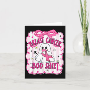 Breast Cancer Is Boo Sheet Halloween Breast Cancer Card
