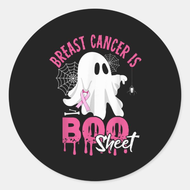 Breast Cancer Is Boo Sheet Halloween Breast Cancer Classic Round Sticker (Front)