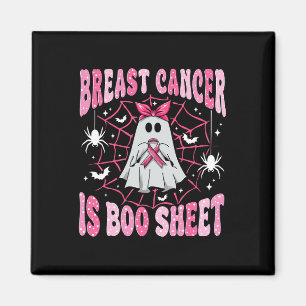 Breast Cancer Is Boo Sheet Halloween Breast Cancer Magnet