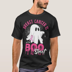 Breast Cancer Is Boo Sheet Halloween Breast Cancer T-Shirt