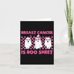 Breast Cancer Is Boo Sheet Halloween Pink Cancer A Card