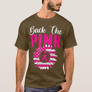 Breast Cancer  Men Women, Back The Pink Flag Sunfl T-Shirt