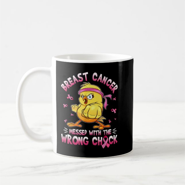 Breast Cancer Messed With The Wrongs Chick Funny  Coffee Mug (Left)