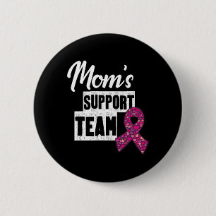 Breast Cancer Mum Support 6 Cm Round Badge