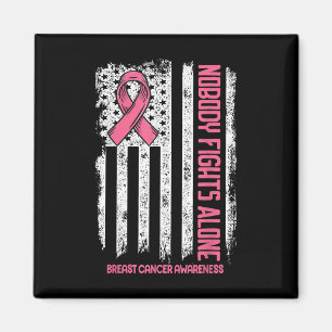 Breast Cancer Nobody Fights Alone Breast Cancer Aw Magnet
