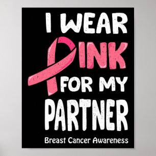 Breast Cancer Partner T Shirt  Poster