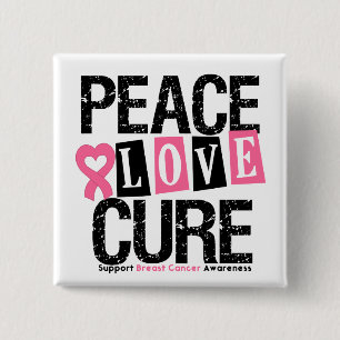 Breast Cancer Peace Love Cure 15 Cm Square Badge