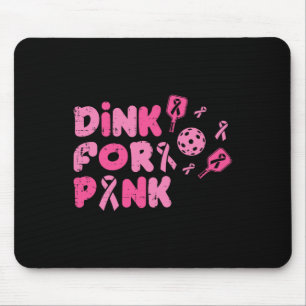 Breast Cancer Pickleball Dink For Pink Aware Men W Mouse Pad