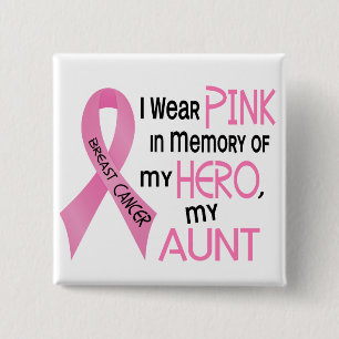 Breast Cancer PINK IN MEMORY OF MY AUNT 1 15 Cm Square Badge