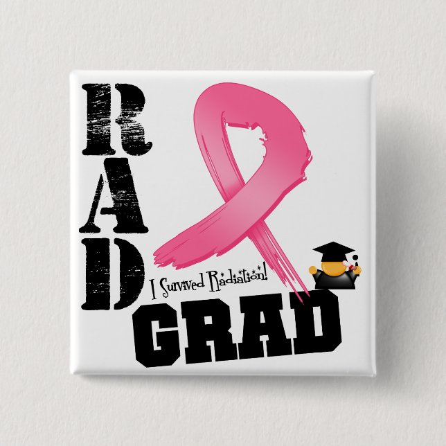 Breast Cancer Radiation Therapy RAD Grad 15 Cm Square Badge (Front)