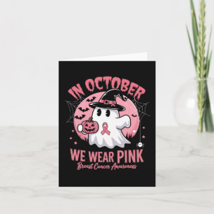Breast Cancer Shirts Women Halloween October Wear Card