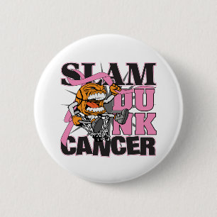 Breast Cancer - Slam Dunk Cancer 6 Cm Round Badge