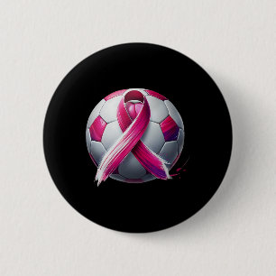 Breast Cancer Soccer Byll Pink Ribbon Kick For A C 6 Cm Round Badge