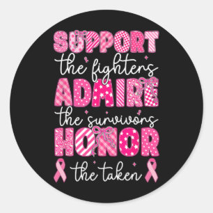 Breast Cancer Support Admire Honour Breast Cancer  Classic Round Sticker