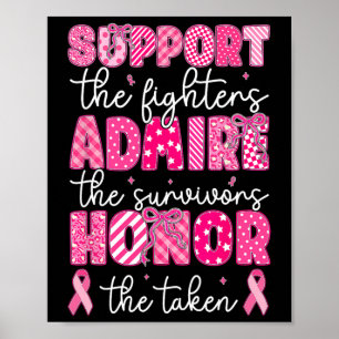 Breast Cancer Support Admire Honour Breast Cancer Poster