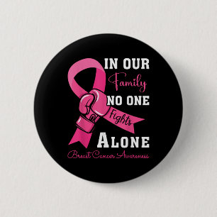 Breast Cancer Support Family Women Breast Cancer A 6 Cm Round Badge
