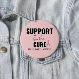 breast cancer. support for the cure. Button