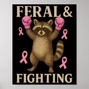 Breast Cancer Support Squad Feral And Fighter Funn Poster