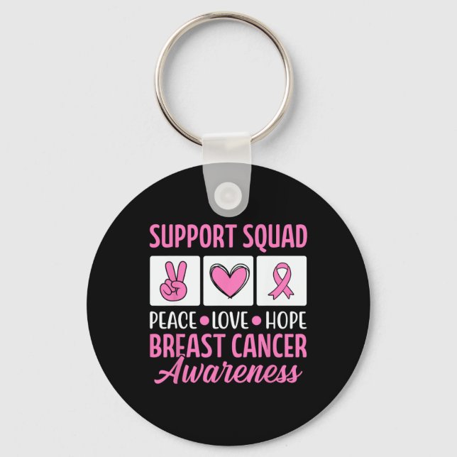 Breast Cancer Support Squad For Awareness Warriors Key Ring (Front)
