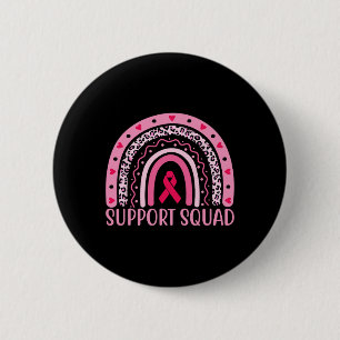Breast Cancer Support Squad Warrior Breast Cancer  6 Cm Round Badge
