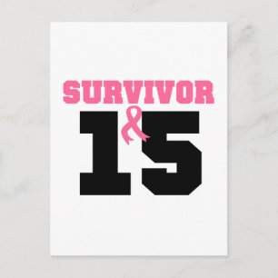 Breast Cancer Survivor 15 Years Postcard