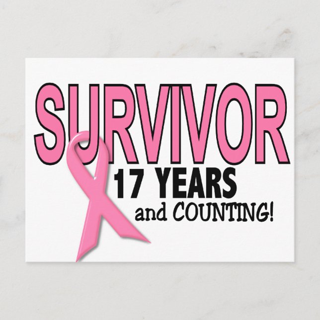 BREAST CANCER SURVIVOR 17 Years & Counting Postcard (Front)