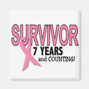 BREAST CANCER SURVIVOR 7 Years & Counting Magnet