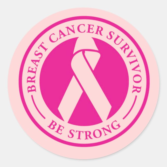 Breast cancer survivor be strong ,breast cancer classic round sticker (Front)