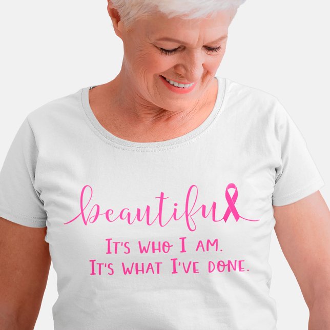 Breast Cancer Survivor Beautiful Is What You Are T T-Shirt (Creator Uploaded)