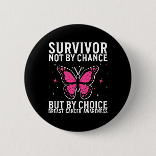 Breast Cancer Survivor Breast Cancer Awareness For 6 Cm Round Badge