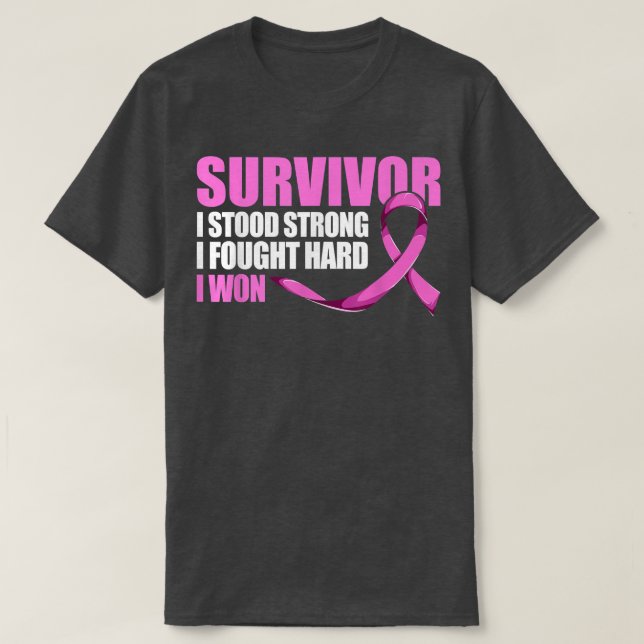 Breast Cancer Survivor s, I Stood Strong I Fought  T-Shirt (Design Front)