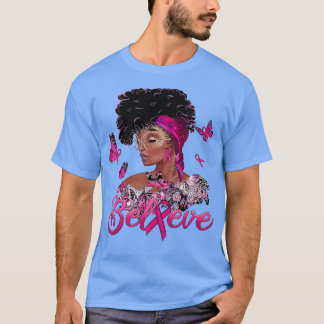 Breast Cancer Warrior Awareness Black Women Suppor T-Shirt