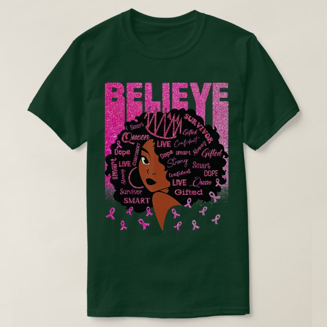 Breast Cancer Warrior  Awareness  Support Believe  T-Shirt (Design Front)
