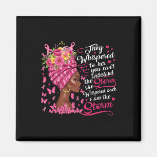 Breast Cancer Warrior Pink Ribbon I'm The Storm Bl Magnet