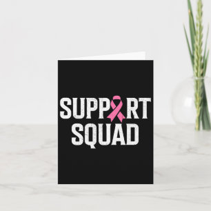 Breast Cancer Warrior Support Squad Breast Cancer  Card