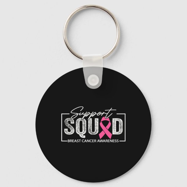 Breast Cancer Warrior Support Squad Breast Cancer  Key Ring (Front)