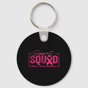 Breast Cancer Warrior Support Squad Breast Cancer  Key Ring