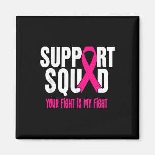 Breast Cancer Warrior Support Squad Breast Cancer  Magnet