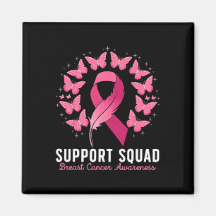 Breast Cancer Warrior Support Squad Breast Cancer  Magnet