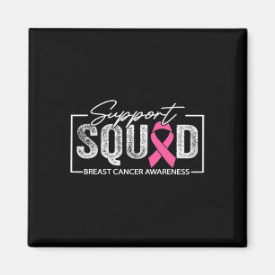 Breast Cancer Warrior Support Squad Breast Cancer  Magnet